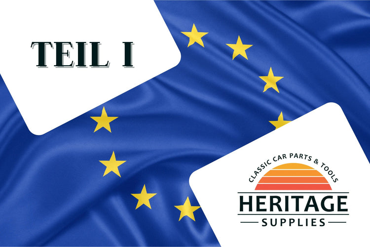 Oldtimer-Import aus Ländern innerhalb der EU - TEIL I: Warum lohnt die Suche im EU-Ausland?